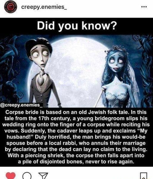 Creepy Enemies Did You Know Creepy Enemies Corpse Bride Is Based On An Old Jewish Folk Tale