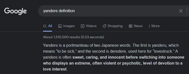 Google Yandere Definition X QAl images Videos Shopping News More 