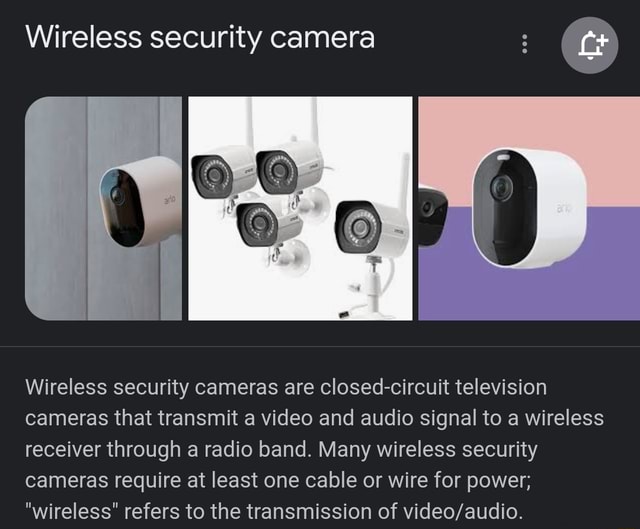 Wireless security camera Wireless security cameras are closedcircuit television cameras that