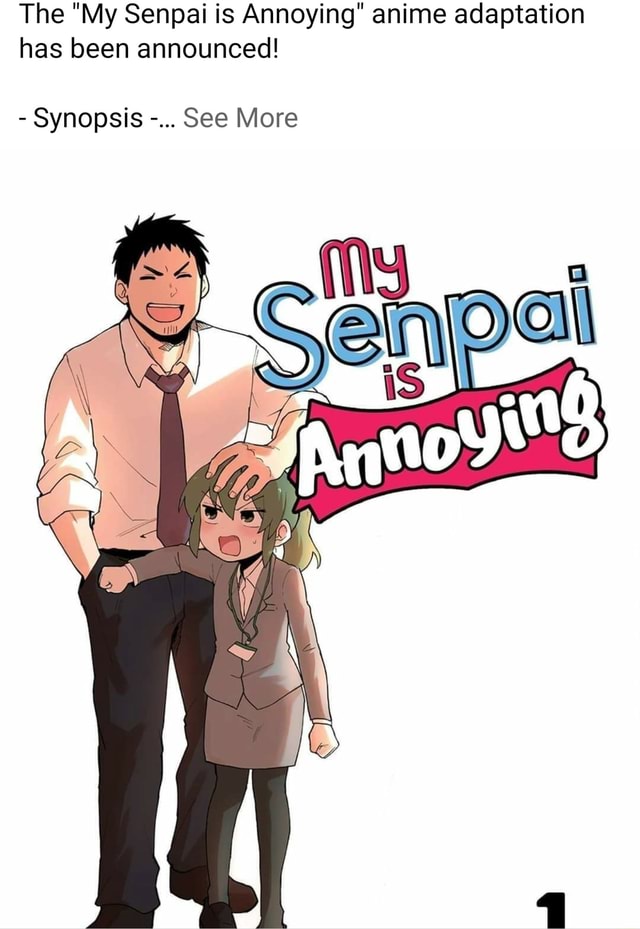 The "My Senpai is Annoying" anime adaptation has been announced