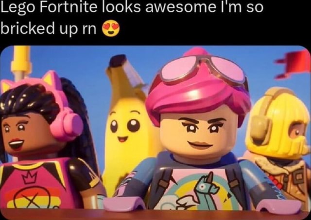 Lego Fortnite looks awesome so bricked up rn ON - iFunny