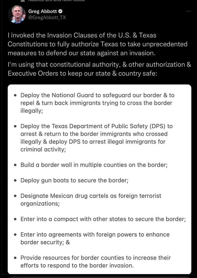 Greg Abbott GregAbbott_TX I invoked the Invasion Clauses of the U.S