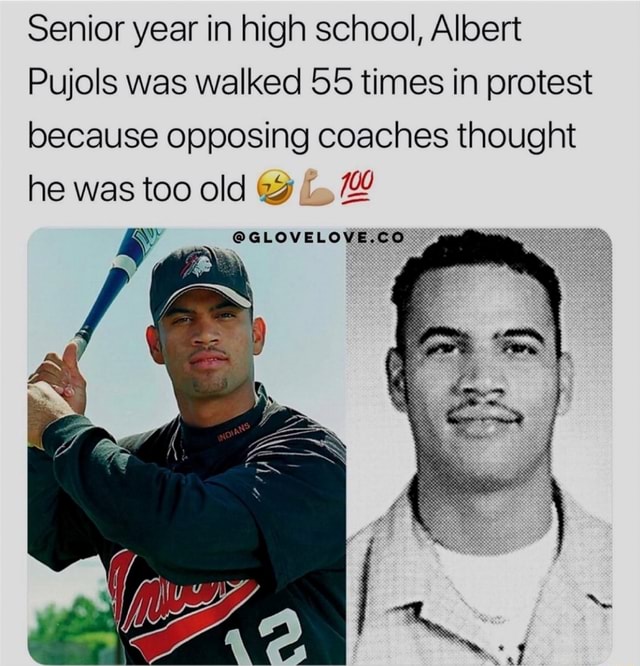 In high school, Albert Pujols was walked 55x in protest by opposing co