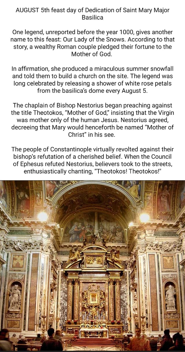 AUGUST Sth feast day of Dedication of Saint Mary Major Basilica One ...