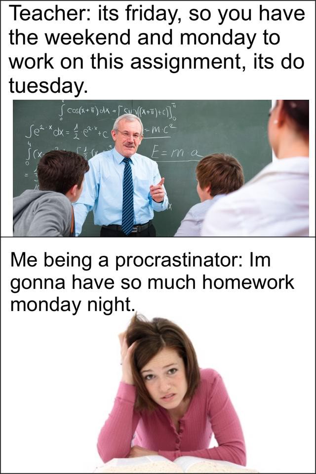 I don t have much it homework this weekend picture