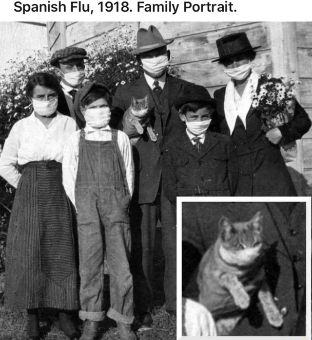 Spanish Flu, 1918. Family Portrait. - iFunny