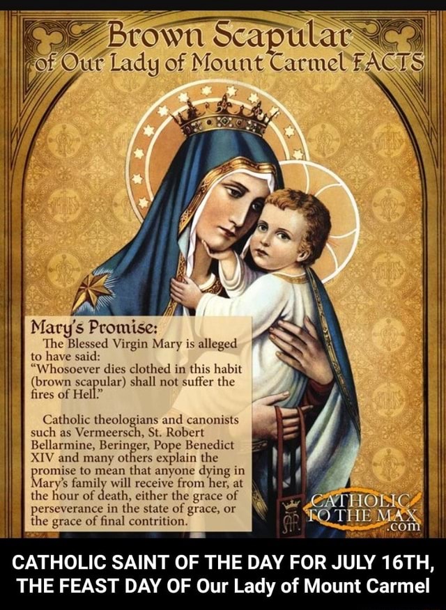 Brown Scapular of Out Lady of Mount Carmel FACTS Mary's Promise The