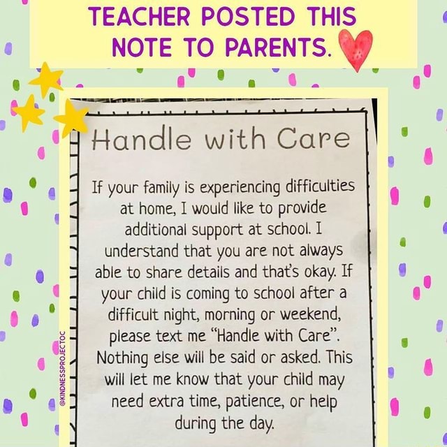 @KINDNESSPROJECTOC TEACHER POSTED THIS NOTE TO PARENTS. Handle with ...