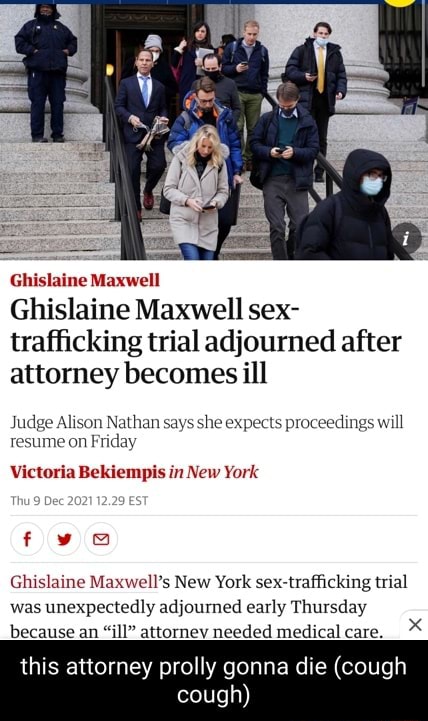 Ghislaine Maxwell Ghislaine Maxwell Sex Trafficking Trial Adjourned 0006