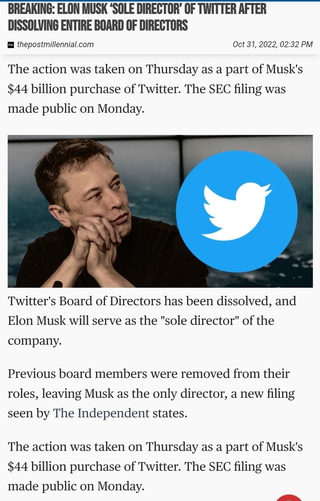 Breaking Elon Musk Sole Director Of Twitter After Dissolving Entire Board Of Directors Oct 31 2236