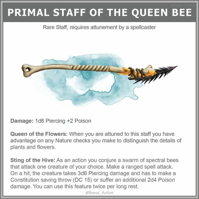 PRIMAL STAFF OF THE QUEEN BEE Rare Staff, requires attunement by a ...