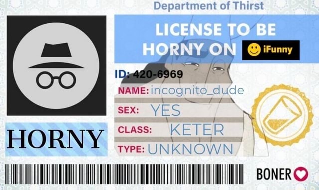 Department Of Thirst License To Be Horny On Boner Name Sex Name