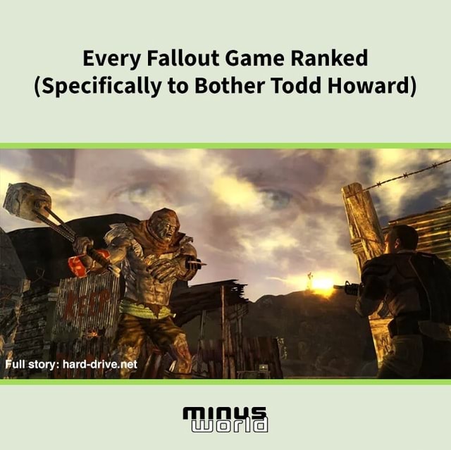 Every Fallout Game Ranked (Specifically to Bother Todd Howard)