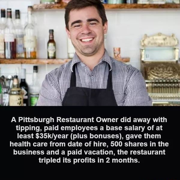 Restaurant Owner did away with tipping, paid employees a base salary of