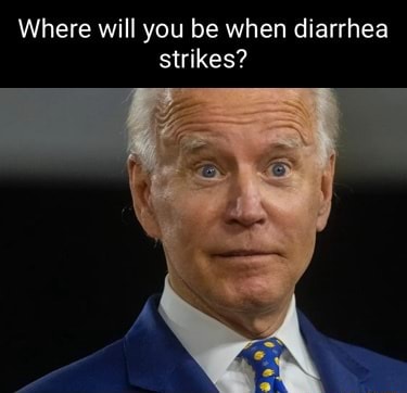 Where will you be when diarrhea strikes? - iFunny Brazil