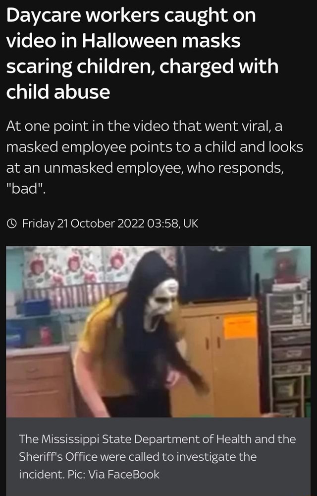 Daycare Workers Caught On Video In Halloween Masks Scaring Children ...