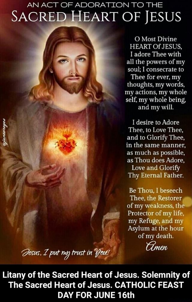 AN ACT OF ADORATION TO THE SACRED HEART OF JESUS Most Divine HEART Of ...