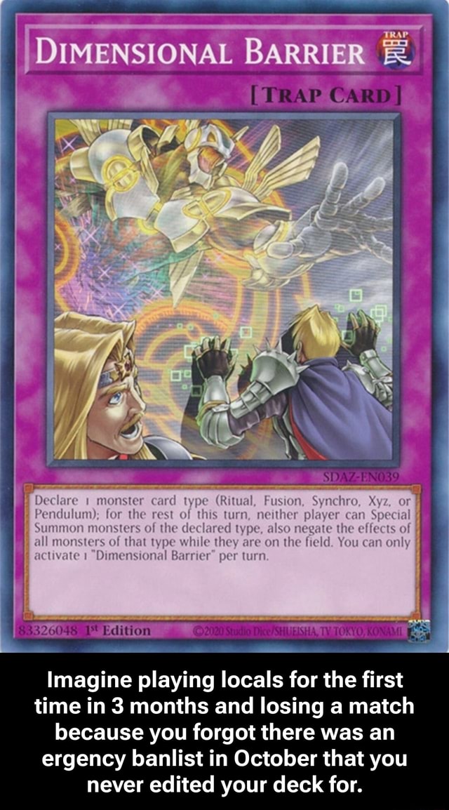 DIMENSIONAL BARRIER TRAP I monster card Pendulum); for the rest of this ...