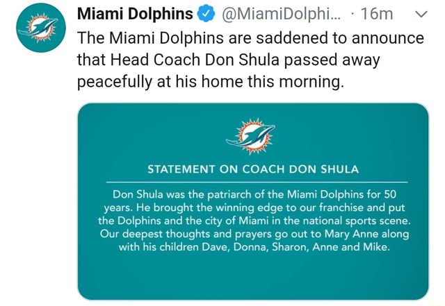 Miami Dolphins 4 @MiamiDolphi... The Miami Dolphins are saddened to ...