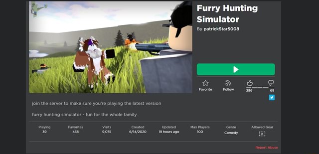 Furry Hunting Simulator By Patrickstar5008 Favorite Follow 296 68 Join The Server To Make Sure You Re Playing The Latest Version Furry Hunting Simulator Fun For The Whole Family Playing Favorites Visits - furry hunting simulator roblox