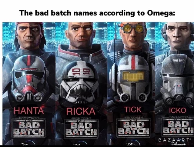 the-bad-batch-names-according-to-omega-hanta-ricka-bad-ad-bad-bad