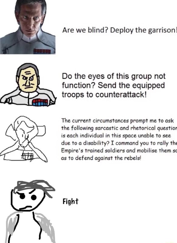 are you blind deploy the garrison