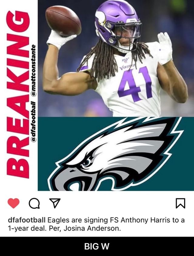 Ttconstante @mai @dfafootball av dfafootball Eagles are signing FS Anthony  Harris to a 1-year deal. Per, Josina Anderson. BIG W - BIG W - iFunny Brazil