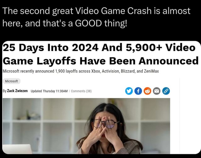 The second great Video Game Crash is almost here, and that's a GOOD