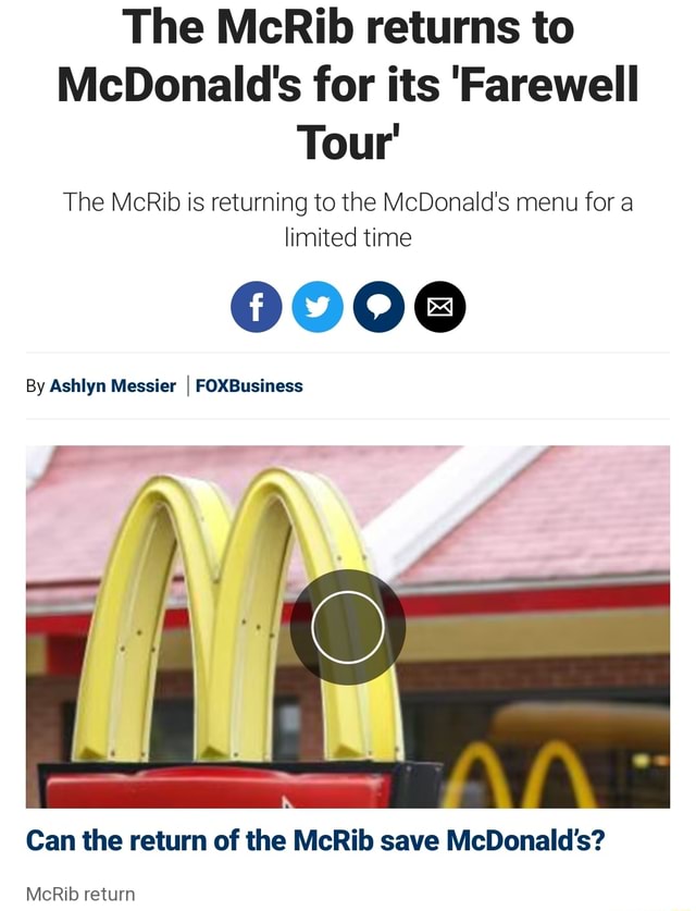 The McRib Returns To McDonald's For Its 'Farewell Tour' The McRib Is ...