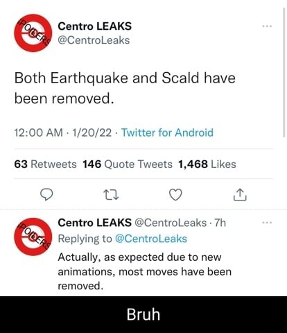 Centro LEAKS @CentroLeaks Both Earthquake and Scald have been removed