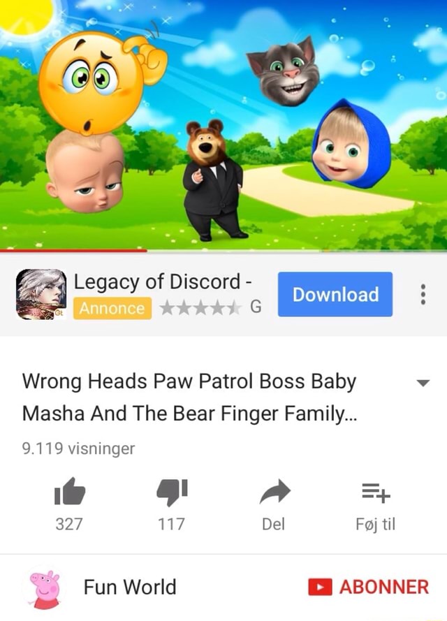 Legacy of Discord - & Wrong Heads Paw Patrol Boss Baby v Masha And The ...