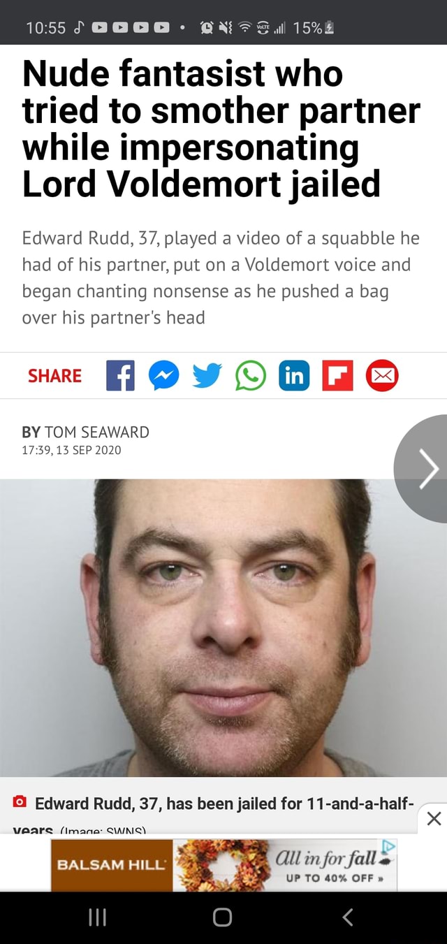 1055 Nude fantasist who tried to smother partner while impersonating ...