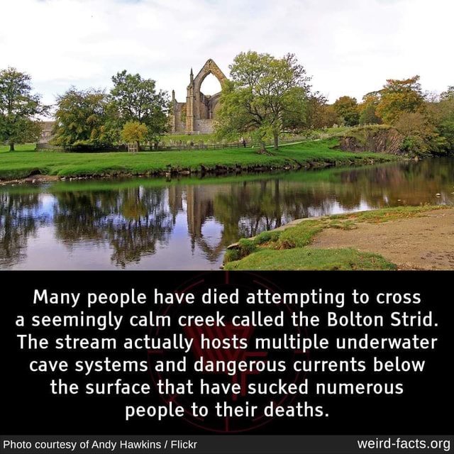 Strid Cave System Many people have died attempting to cross a seemingly calm creek called ...