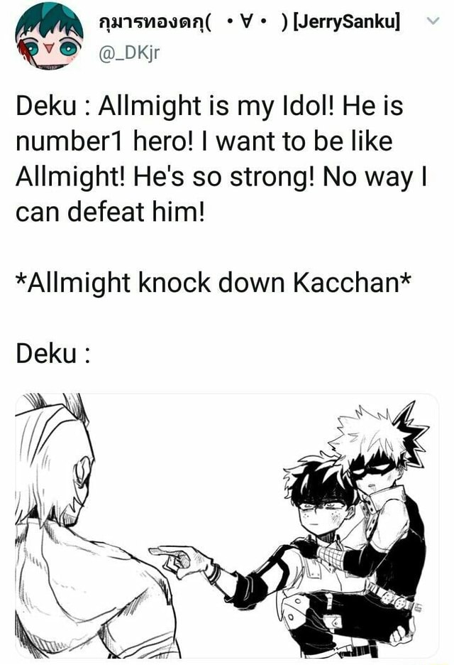 Deku : Allmight Is My Idol! He Is Number1 Hero! I Want To Be Like 