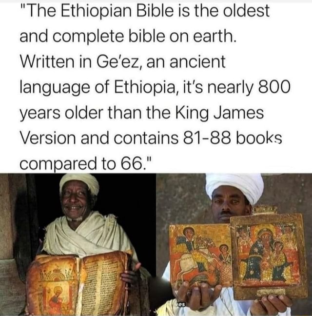 the-ethiopian-bible-is-the-oldest-and-complete-bible-on-earth-written