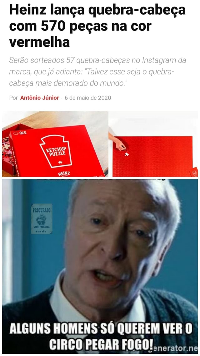 Heinz lança quebra-cabeça com 570 peças na cor vermelha ALGUNS HOMENS ...