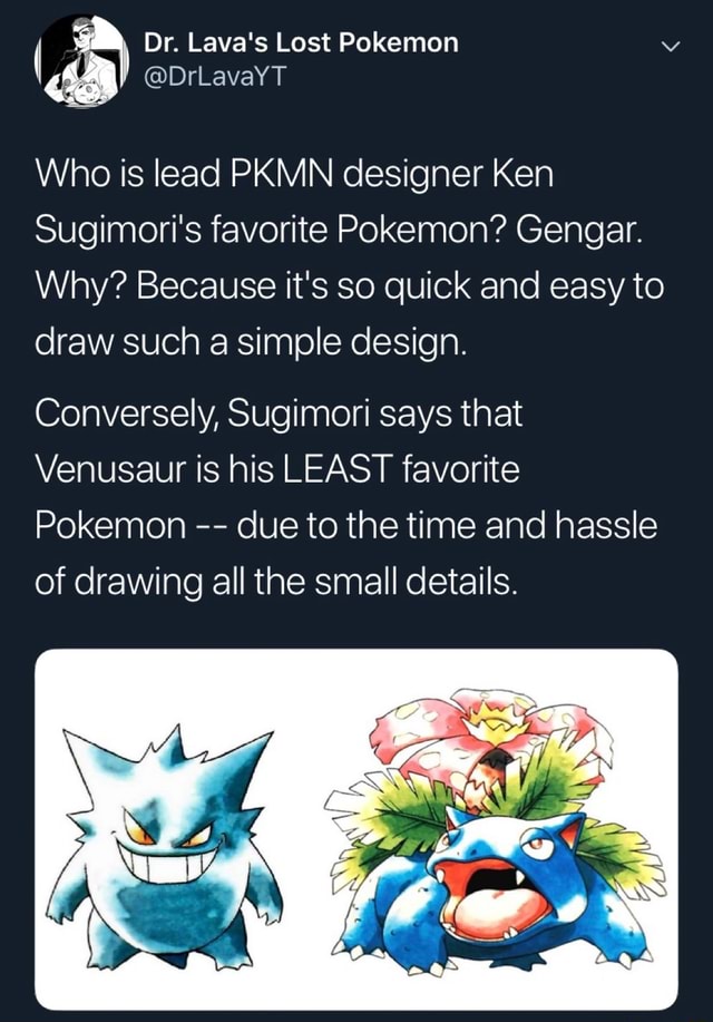 Who Is Lead Pkmn Designer Ken Sugimori's Favorite Pokemon? Gengar. Why 