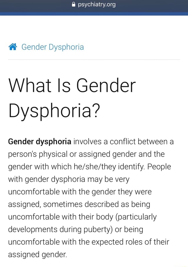 Gender Dysphoria What Is Gender Dysphoria? Gender Dysphoria Involves A ...