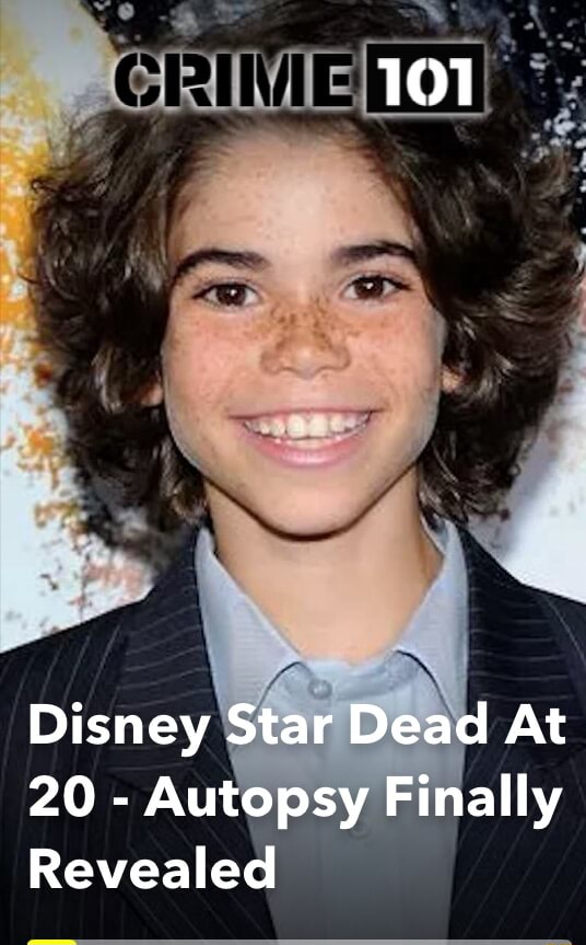 101 Disney Star Dead At 20 - Autopsy Finally Revealed - iFunny