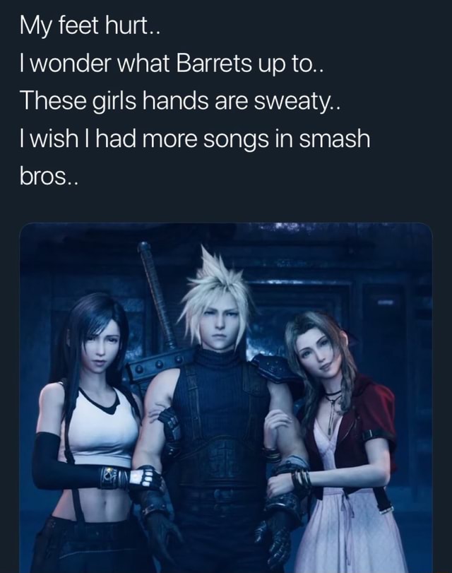 My feet hurt.. I wonder what Barrets up to.. These girls hands are