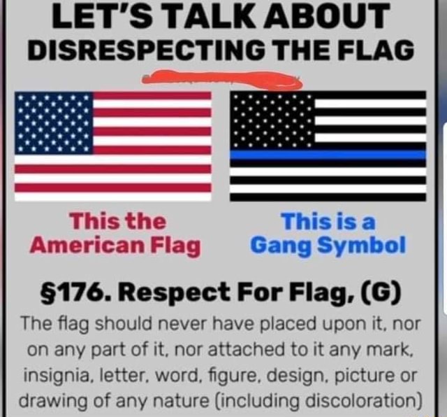Anyone else.... LET'S TALK ABOUT DISRESPECTING THE FLAG I This the