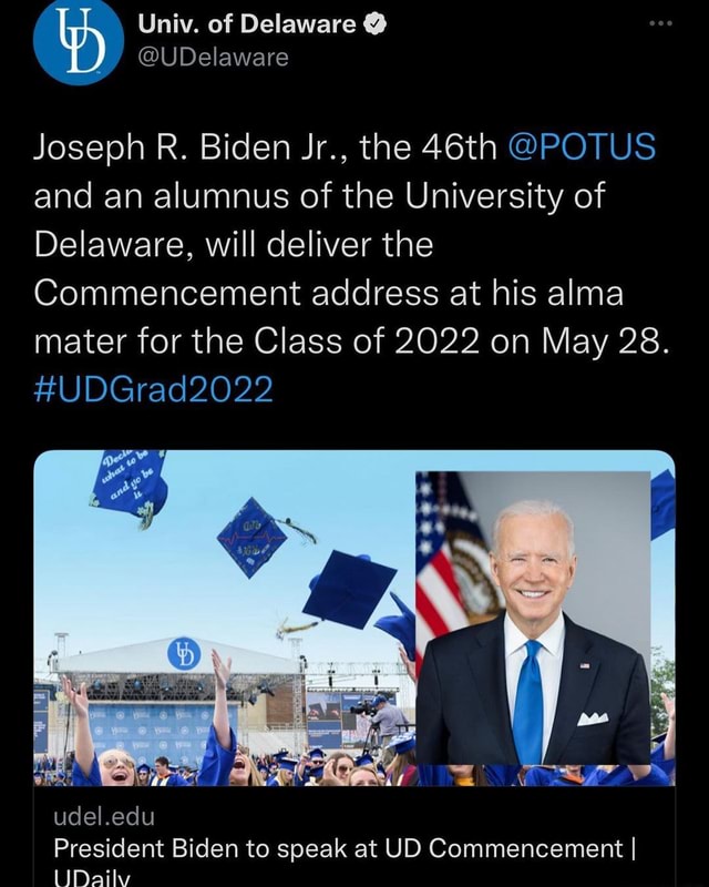 Univ. of Delaware UDelaware Joseph R. Biden Jr., the 46th POTUS and