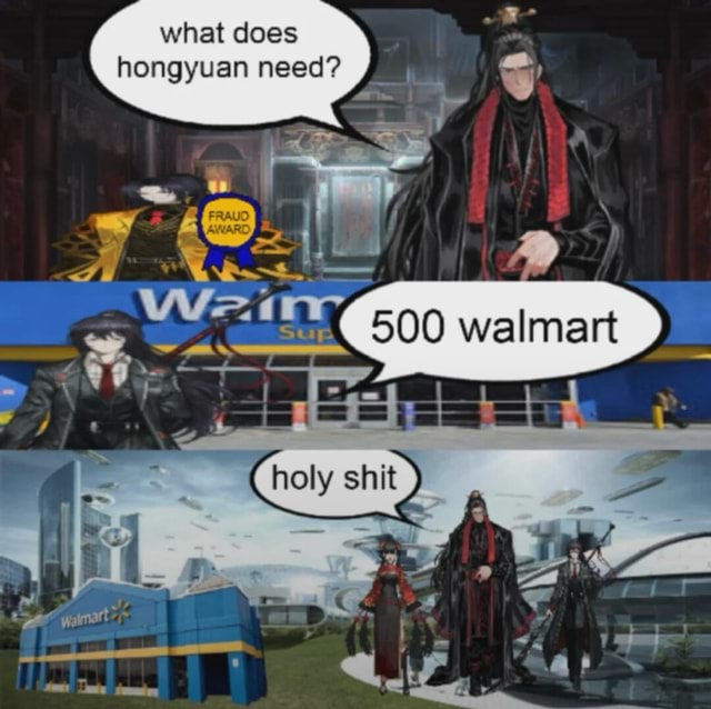 What Does Hongyuan Need Walmart Holy Shit IFunny what-does-hongyuan-need-walmart-holy-shit-ifunny