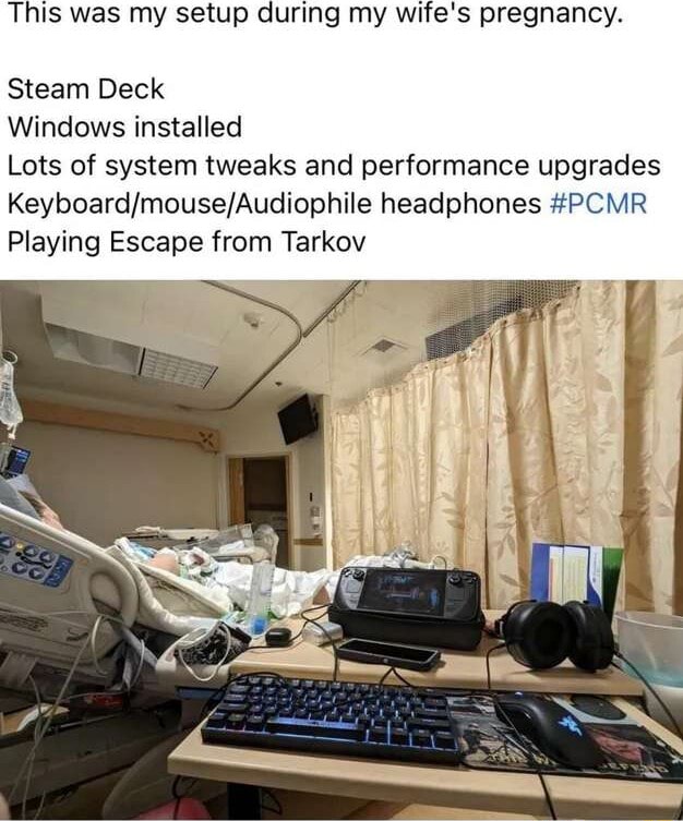 This was my setup during my wife's pregnancy. Steam Deck Windows installed Lots of system tweaks
