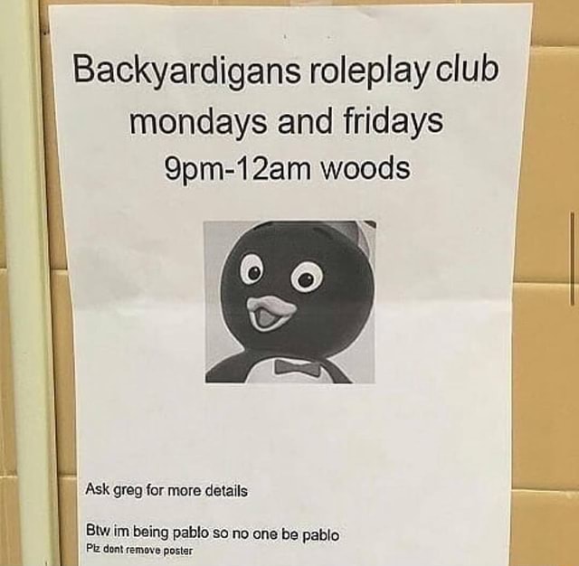 Backyardigans roleplay club I mondays and fridays I 9pm12am woods I