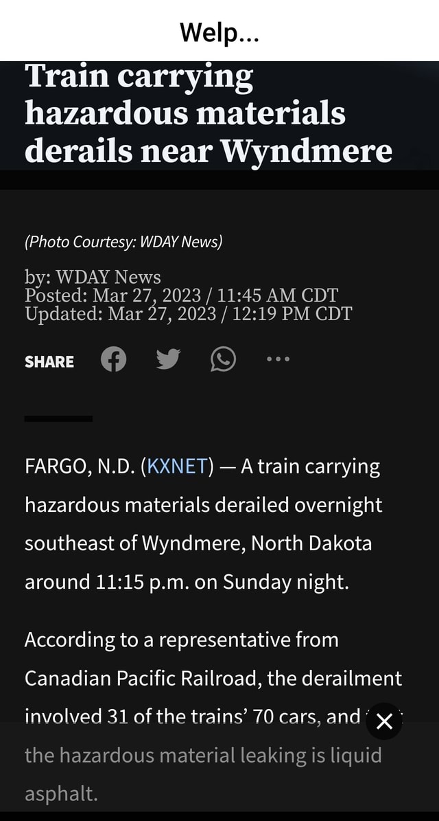 Welp... Train carrying hazardous materials derails near Wyndmere (Photo