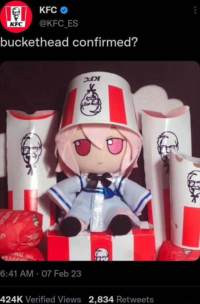 KFC KFC KFC_ES buckethead confirmed? AM 07 Feb 23 424K Verified