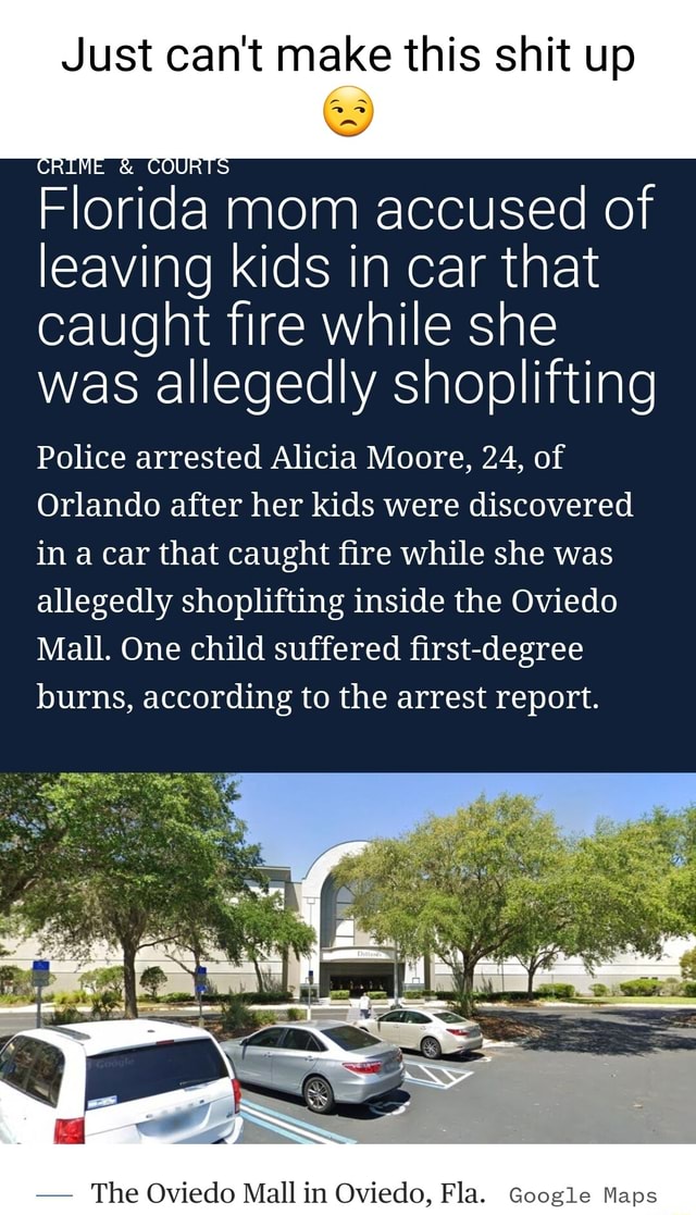 Just cant make this shit up CRIME COURTS Florida mom accused of leaving ...