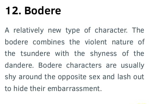 A Relatively New Type Of Character The Bodere Combines The Violent Nature Of The Tsundere With The Shyness Of The Dandere Bodere Characters Are Usually Shy Around The Opposite Sex And Lash