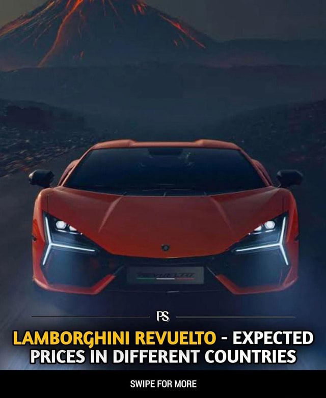 Lamborghini Revuelto expected Price in different Countries Europe ...